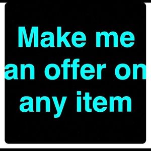 Offer and it’s yours!